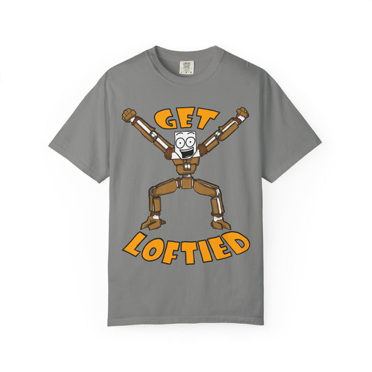 Get Loftied! Comfort Colors T-shirt